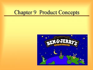 Chapter 9 Product Concepts Product Essentials TOTAL MARKETING