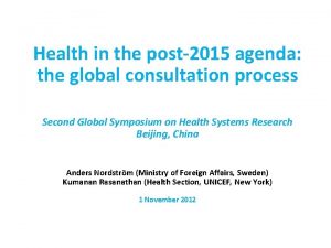 Health in the post2015 agenda the global consultation