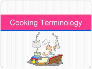Cooking Terminology Abbreviations and Equivalents Review Equivalents and