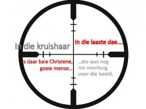 In die kruishaar In die laaste dae Is