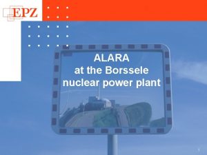 ALARA at the Borssele nuclear power plant 1