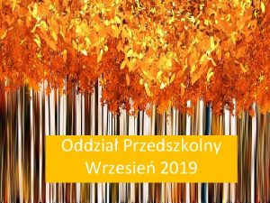 Oddzia Przedszkolny Wrzesie 2019 KODEKS PRZEDSZKOLAKA B Bartosik