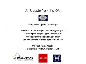 An Update from the OAI http www openarchives