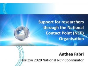 Support for researchers through the National Contact Point