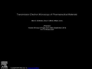 Transmission Electron Microscopy of Pharmaceutical Materials Mark D