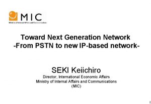 Toward Next Generation Network From PSTN to new