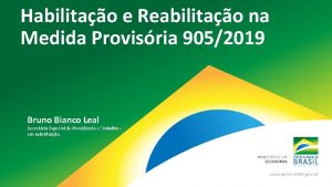 Habilitao e Reabilitao na Medida Provisria 9052019 Bruno