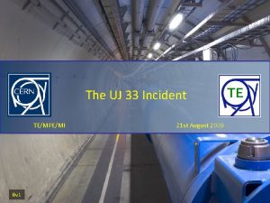 The UJ 33 Incident TEMPEMI 0 v 1