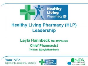 Healthy Living Pharmacy HLP Leadership Leyla Hannbeck MSc