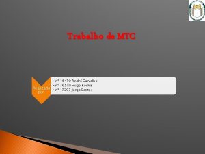 Trabalho de MTC n 16410 Andr Carvalho n