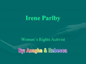 Irene Parlby Womens Rights Activist Early Life Parbly