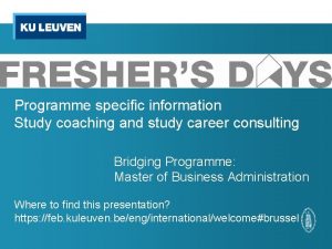 Programme specific information Study coaching and study career