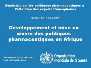 Sminaire sur les politiques pharmaceutiques lattention des experts