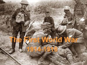 The First World War 1914 1918 The War