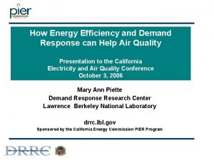 How Energy Efficiency and Demand Response can Help