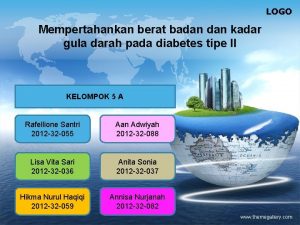 LOGO Mempertahankan berat badan kadar gula darah pada