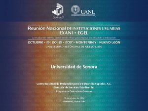 Universidad de Sonora Centro Nacional de Evaluacin para