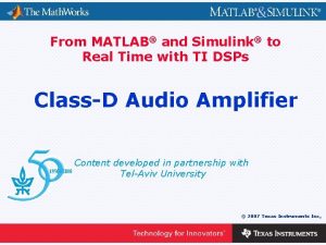 From MATLAB and Simulink to Real Time with