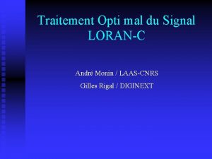 Traitement Opti mal du Signal LORANC Andr Monin