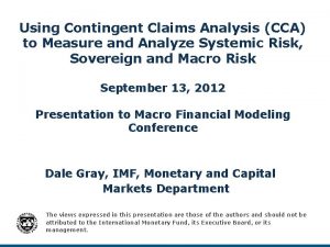 Using Contingent Claims Analysis CCA to Measure and
