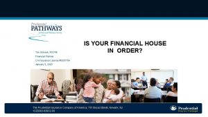 Tim Gilmore RICP IS YOUR FINANCIAL HOUSE IN