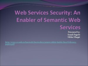 Web Services Security An Enabler of Semantic Web