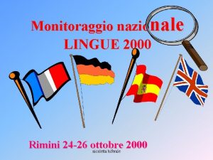 Monitoraggio nazionale LINGUE 2000 Rimini 24 26 ottobre