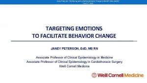 Janey Peterson Achieving and Sustaining Behavior Change to