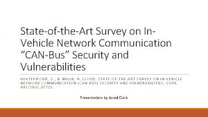 StateoftheArt Survey on In Vehicle Network Communication CANBus