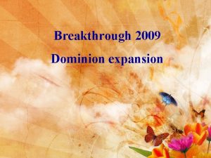 Breakthrough 2009 Dominion expansion Dominion expansion Isaiah 54