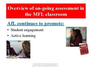 Overview of ongoing assessment in the MFL classroom