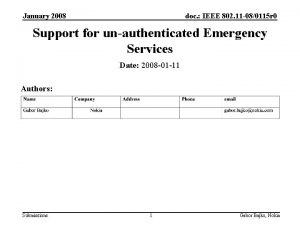 January 2008 doc IEEE 802 11 080115 r