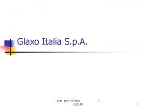 Glaxo Italia S p A JeanPierre Frnois 212