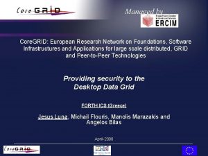 Core GRID European Research Network on Foundations Software