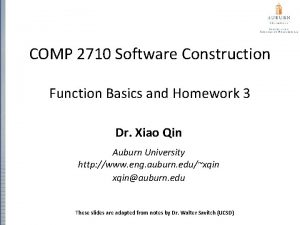 COMP 2710 Software Construction Function Basics and Homework