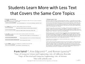 Students Learn More with Less Text that Covers