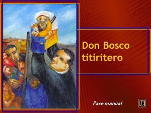 Don Bosco titiritero Pase manual Leamos con mirada