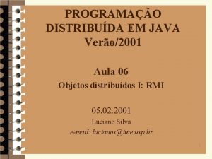 PROGRAMAO DISTRIBUDA EM JAVA Vero2001 Aula 06 Objetos