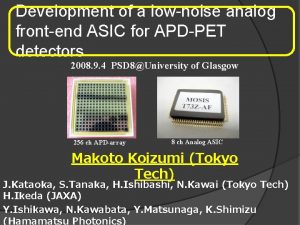 Development of a lownoise analog frontend ASIC for