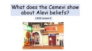 What does the Cemevi show about Alevi beliefs