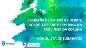 CAMPAA DE DIFUSIN E DEBATE SOBRE O DEPORTE