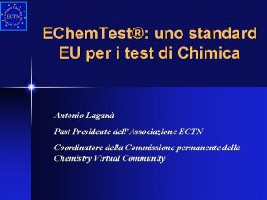 EChem Test uno standard EU per i test