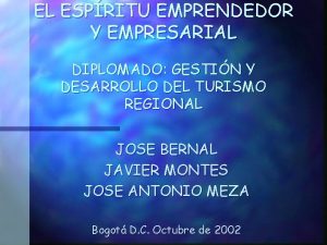 EL ESPRITU EMPRENDEDOR Y EMPRESARIAL DIPLOMADO GESTIN Y