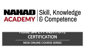 HOSE SAFETY INSTITUTE CERTIFICATION NEW ONLINE COURSE SERIES