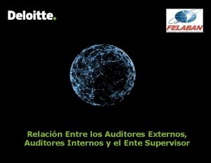 Headline Verdana Bold Relacin Entre los Auditores Externos