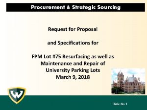 Procurement Strategic Sourcing Request for Proposal and Specifications