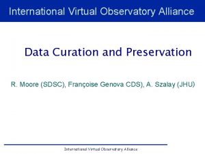 International Virtual Observatory Alliance Data Curation and Preservation