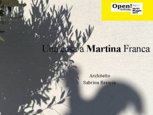 Una casa a Martina Franca Architetto Sabrina Brescia