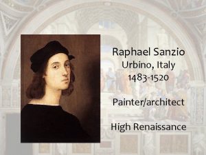 Raphael Sanzio Urbino Italy 1483 1520 Painterarchitect High