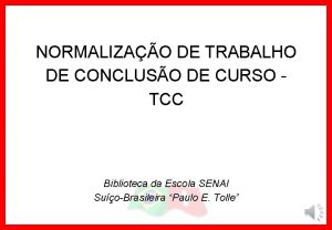 NORMALIZAO DE TRABALHO DE CONCLUSO DE CURSO TCC